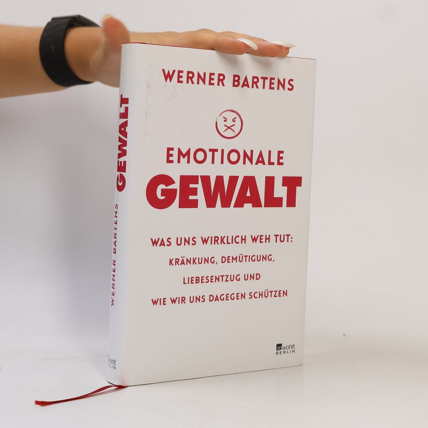 Werner Bartens Emotionale Gewalt
