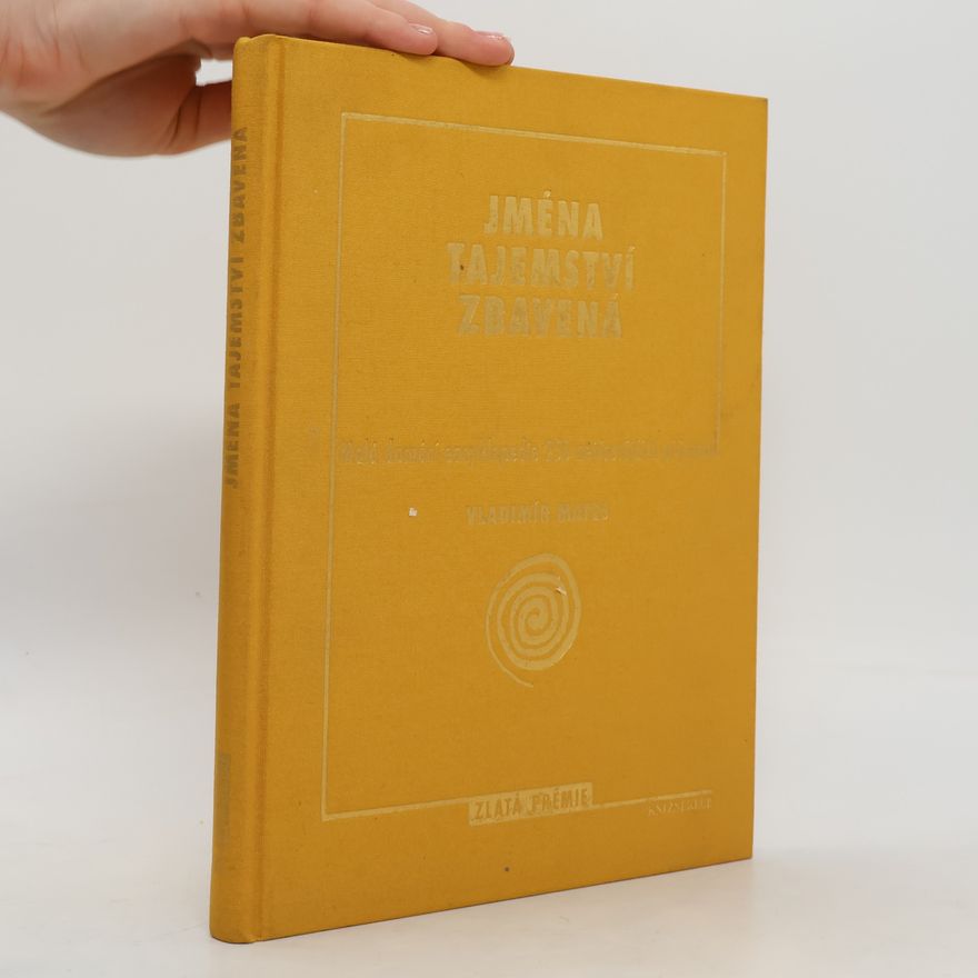 Vladimír Mates Jména tajemství zbavená