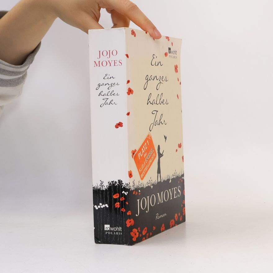 Jojo Moyes Ein ganzes halbes Jahr