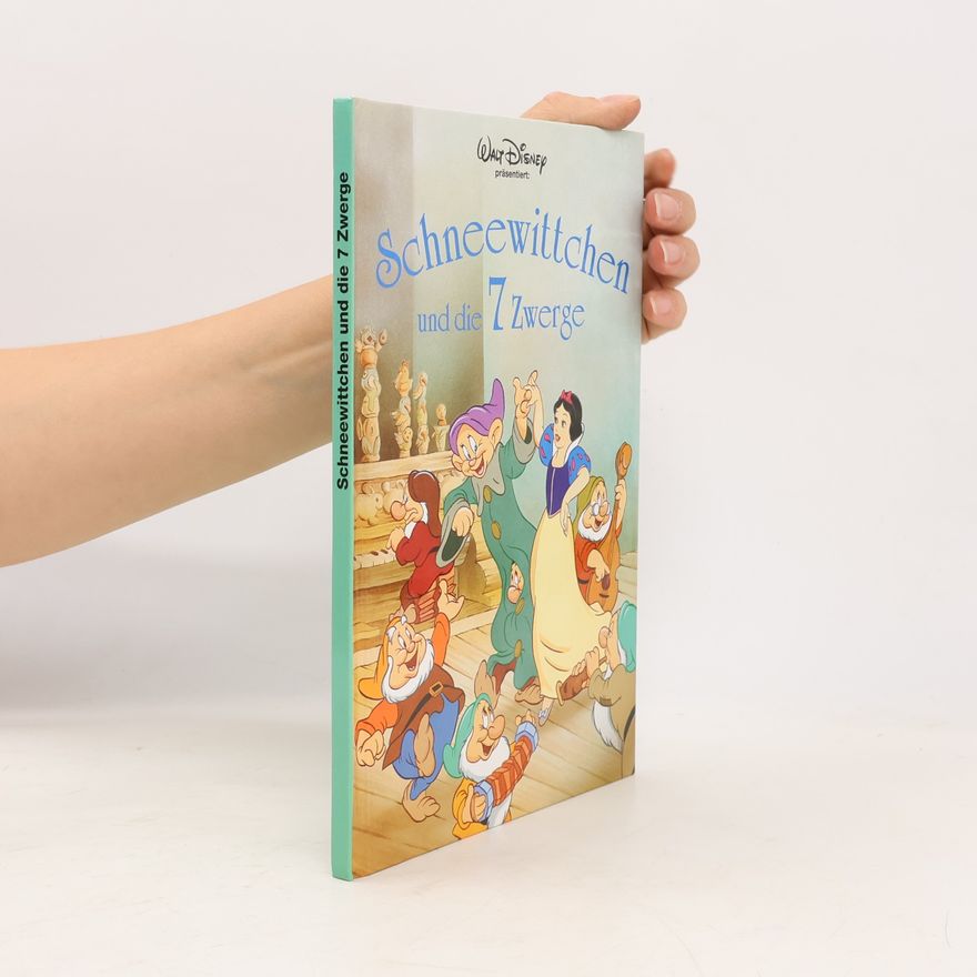 Various authors Schneewittchen und die 7 Zwerge
