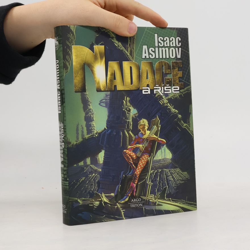Isaac Asimov Nadace a Říše