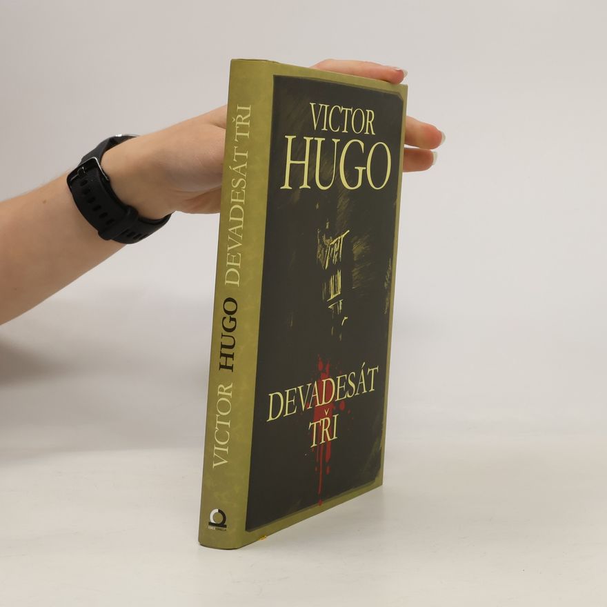 Victor Hugo Devadesát tři
