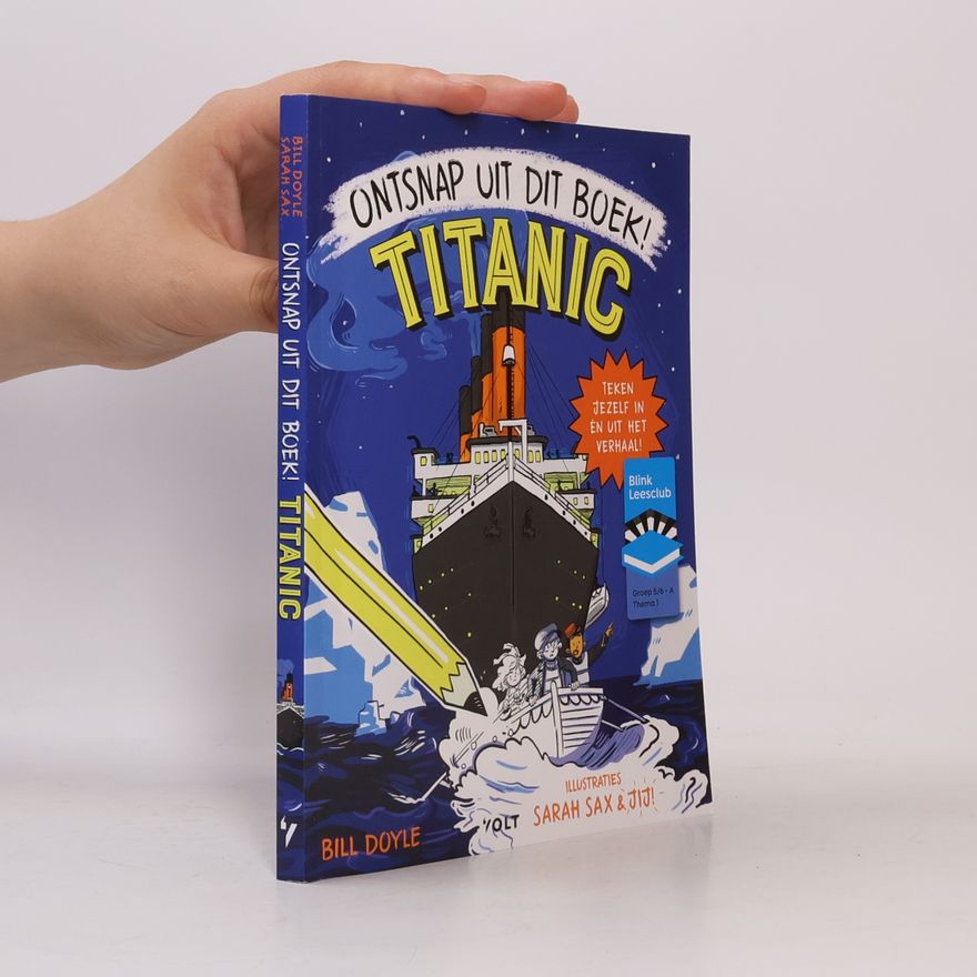 Bill Doyle Ontsnap uit dit boek! Titanic