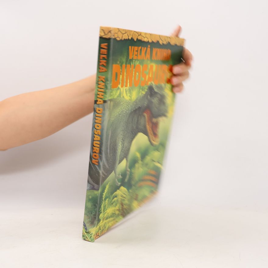 Autorenkollektiv Veľká kniha dinosaurov