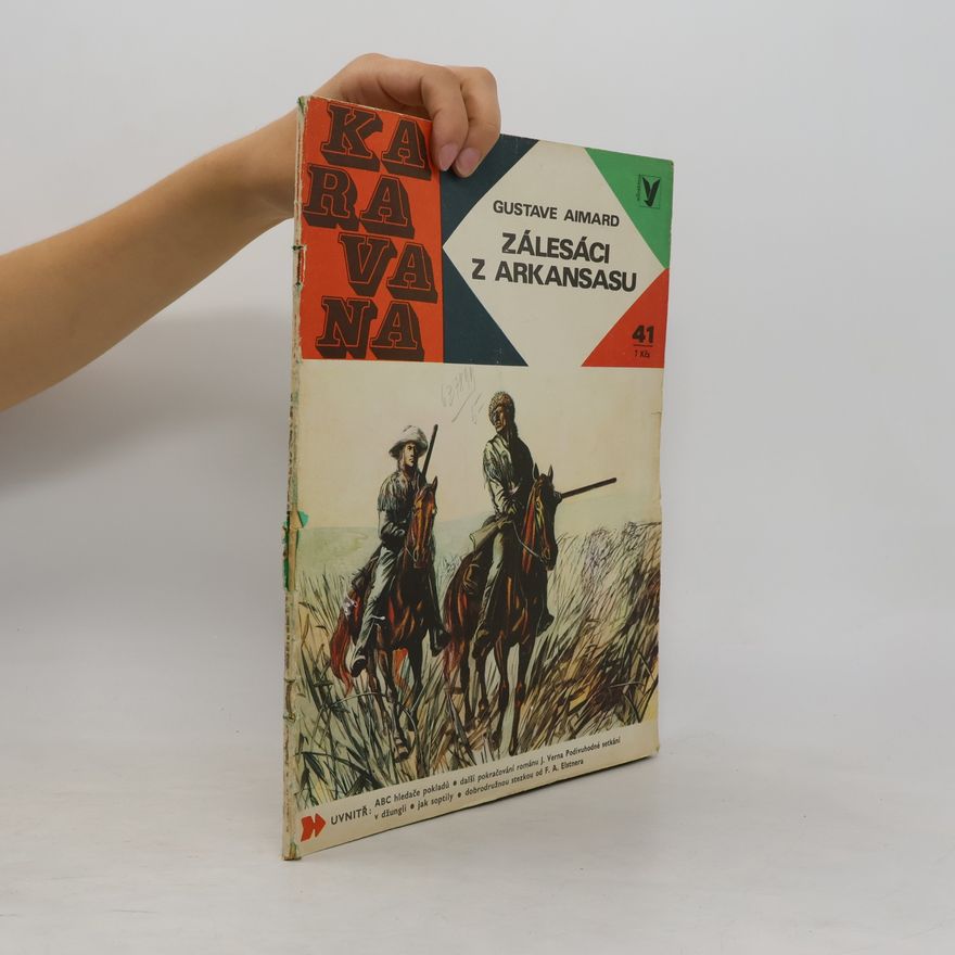 Gustave Aimard Karavana č. 41 - Zálesáci z Arkansasu