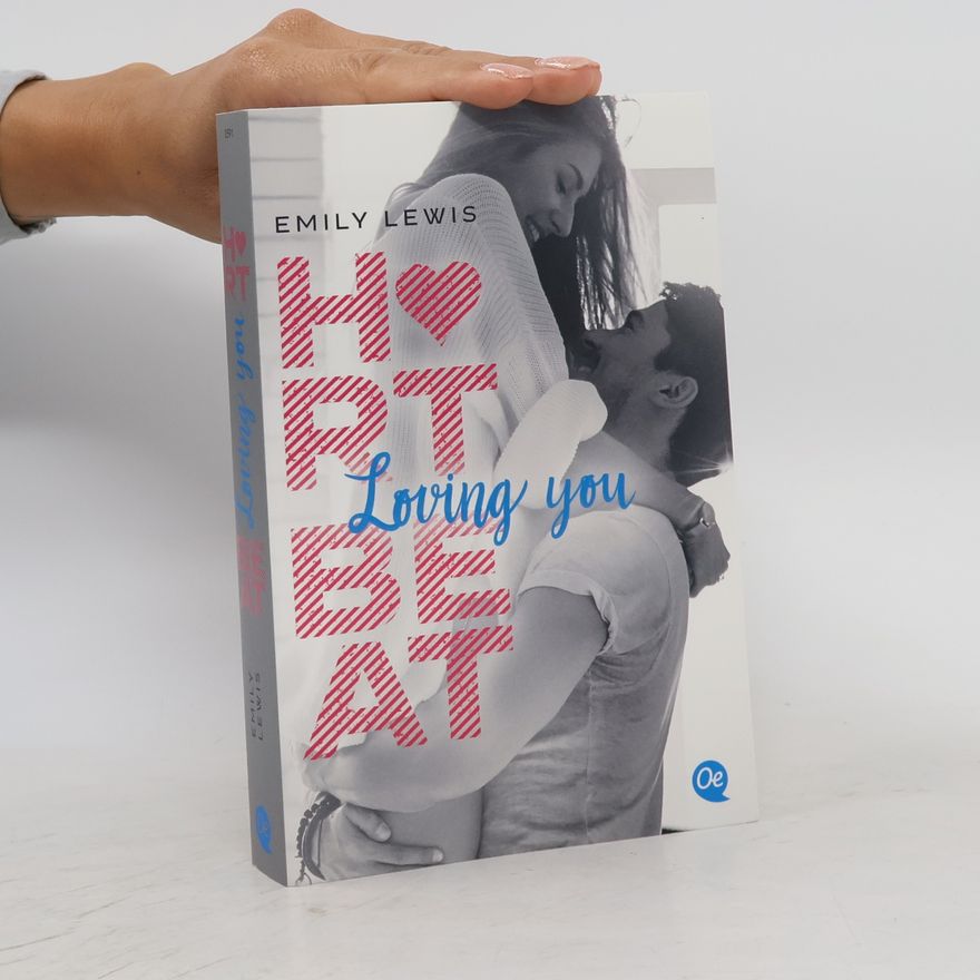 Emily Lewis Loving you