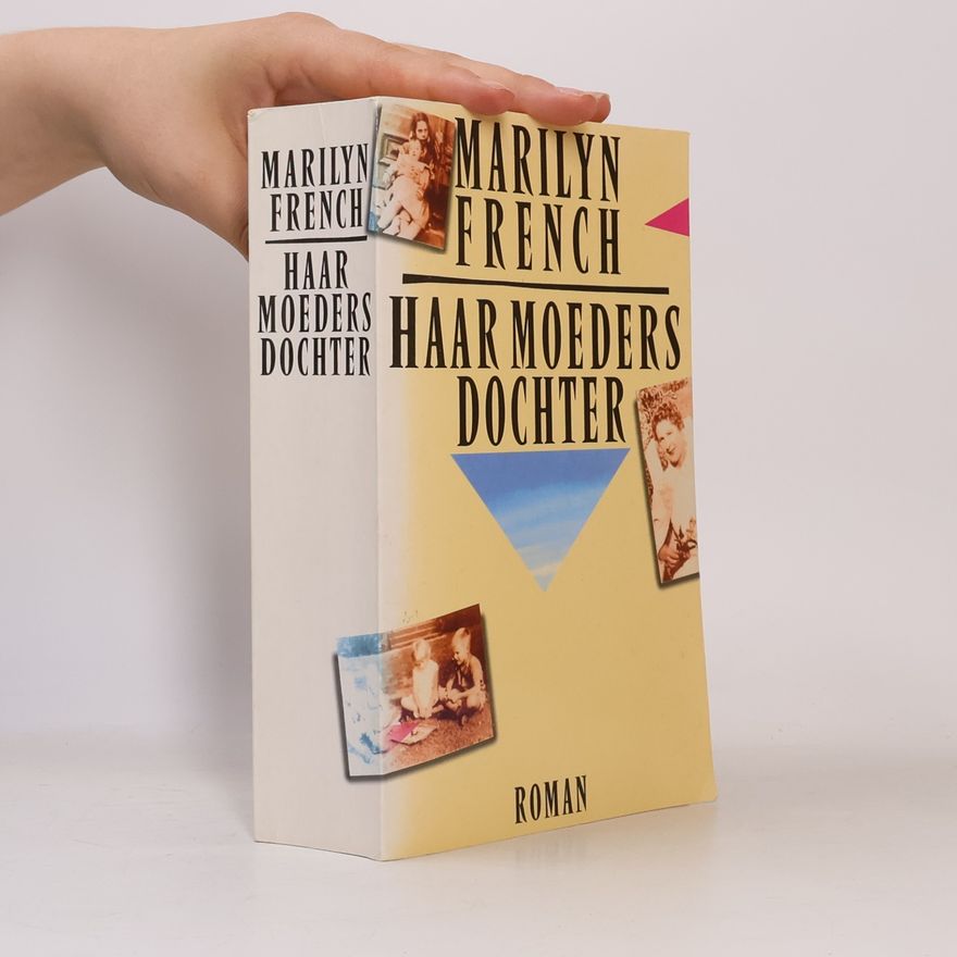 Marilyn French Haar Moeders Dochter