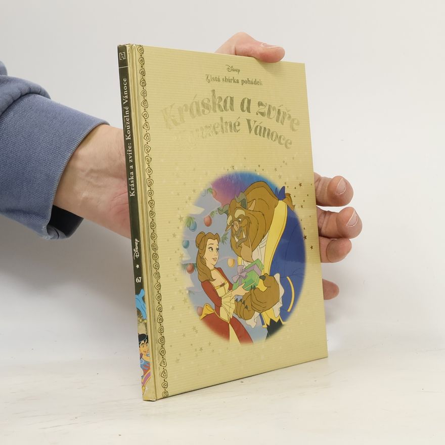 Kolektiv autorů Zlatá sbírka pohádek 67. Kráska a zvíře. Kouzelné Vánoce