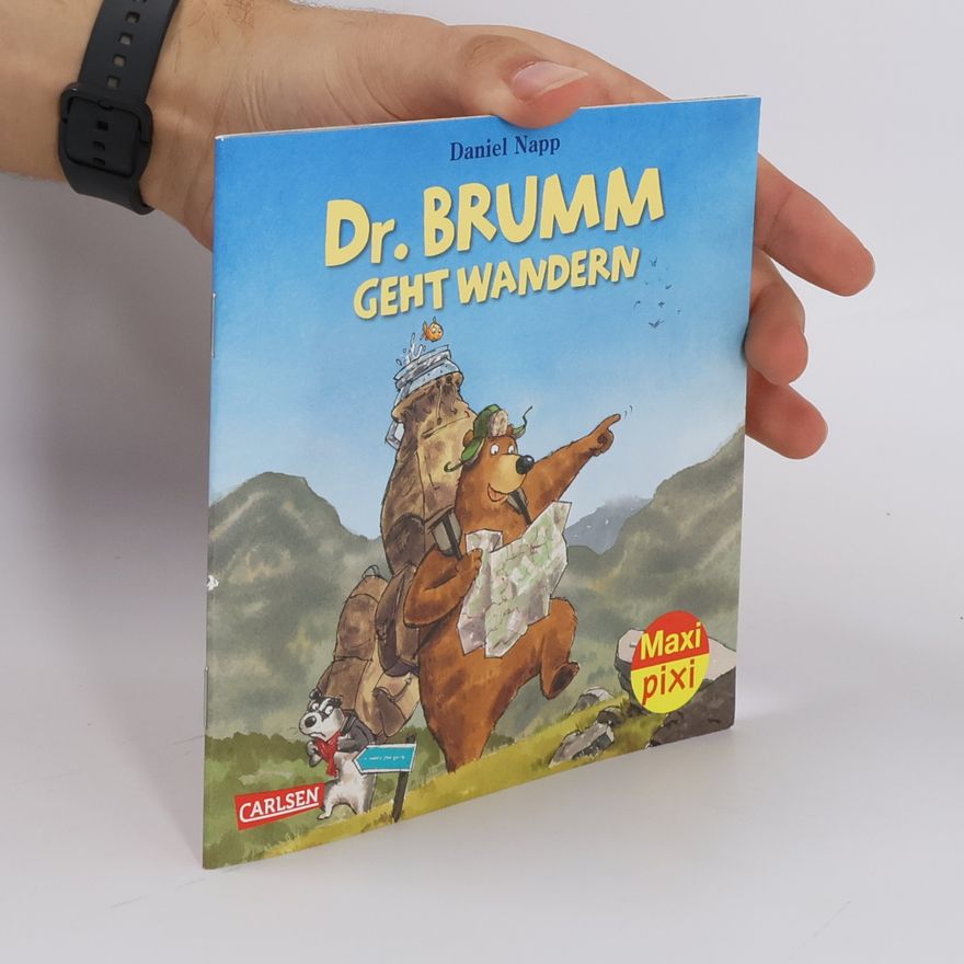 Daniel Napp Dr. Brumm geht wandern