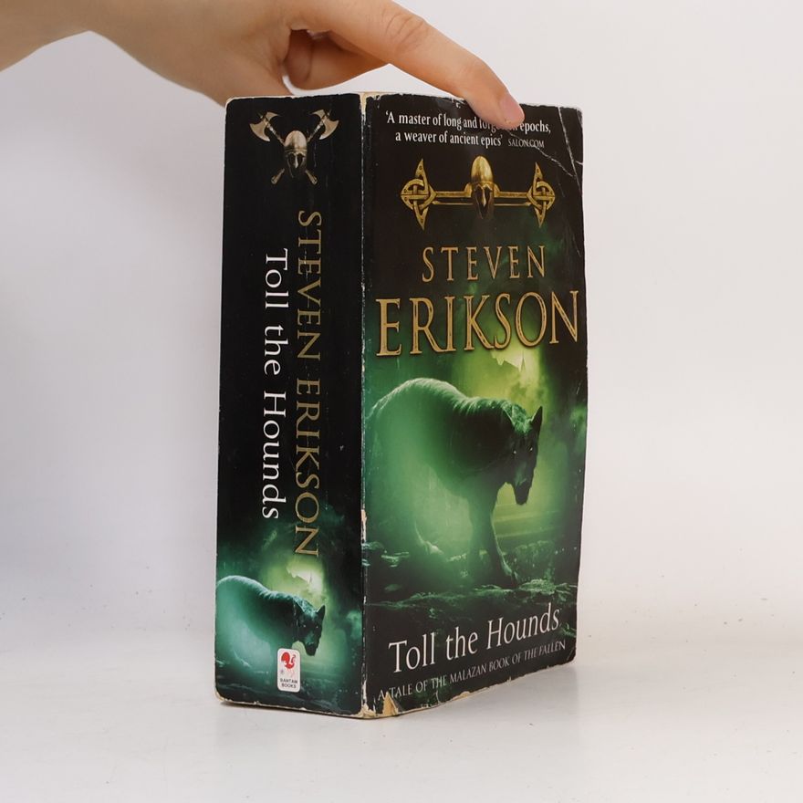 Steven Erikson Toll the Hounds
