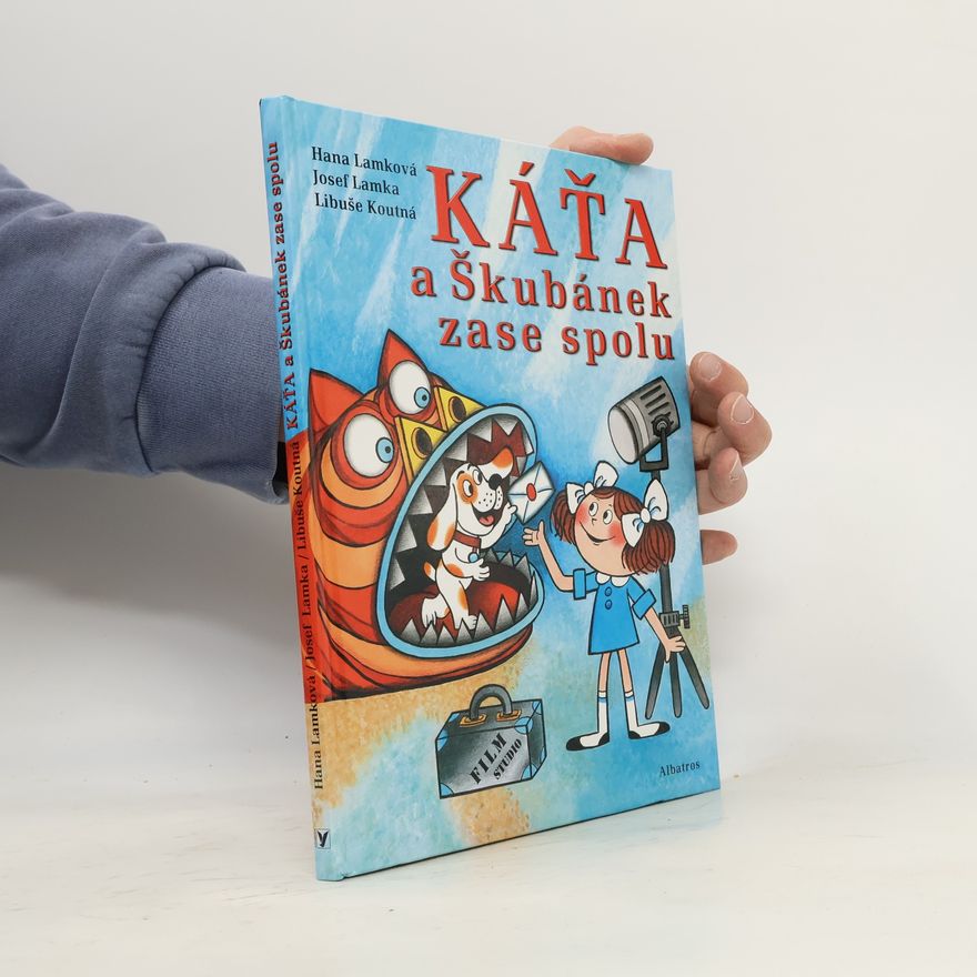 Hana Lamková Káťa a Škubánek zase spolu