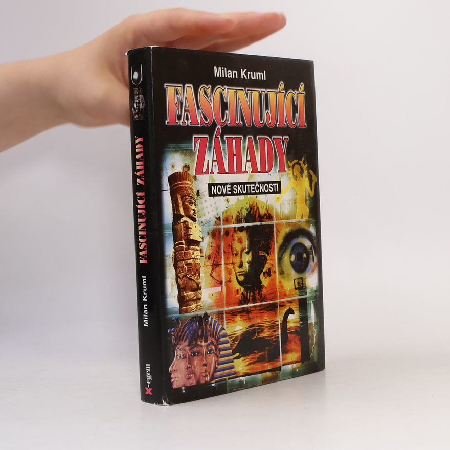 Milan Kruml Fascinující záhady