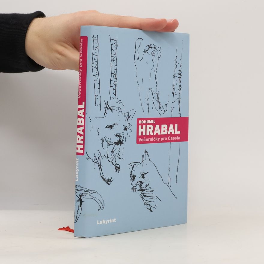 Bohumil Hrabal Večerníčky pro Cassia: Vybrané texty z let 1989-1994