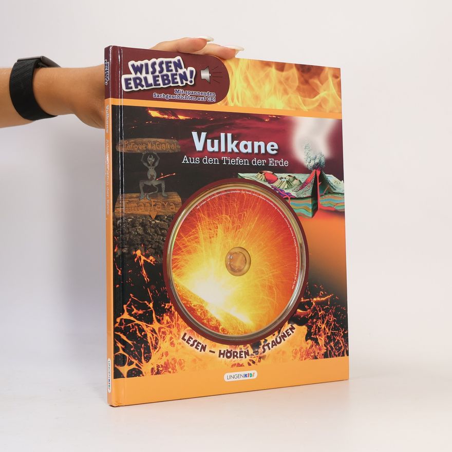Autorenkollektiv Wissen erleben! Vulkane: Aus den Tiefen der Erde