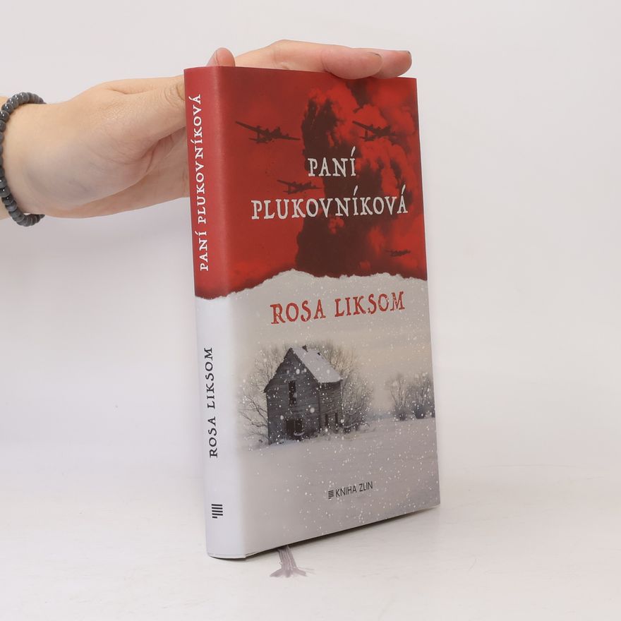 Rosa Liksom Paní plukovníková