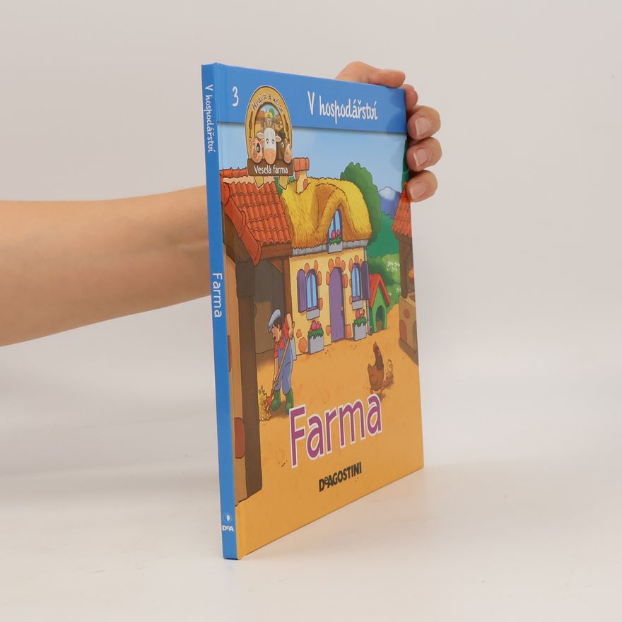 Kolektiv autorů V hospodářství 3. Farma