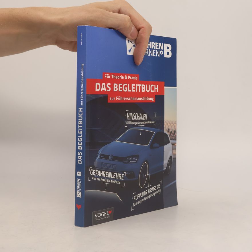 AA.VV. Das Begleitbuch zur Führerscheinausbildung