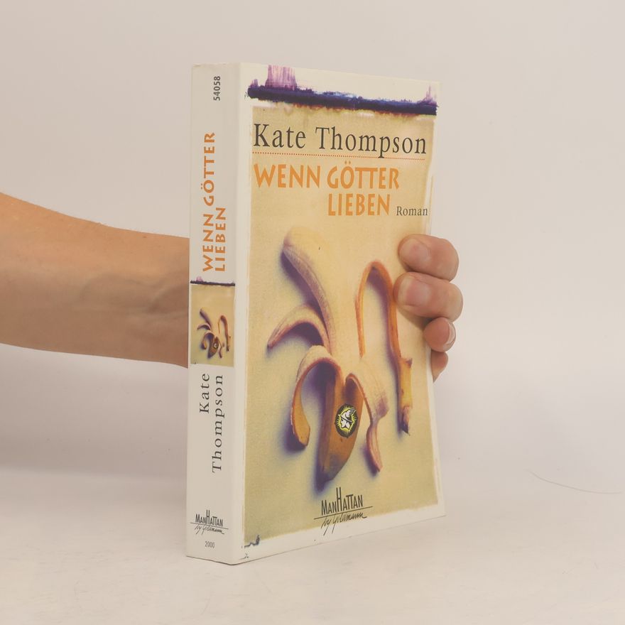 Kate Thompson Wenn Götter lieben