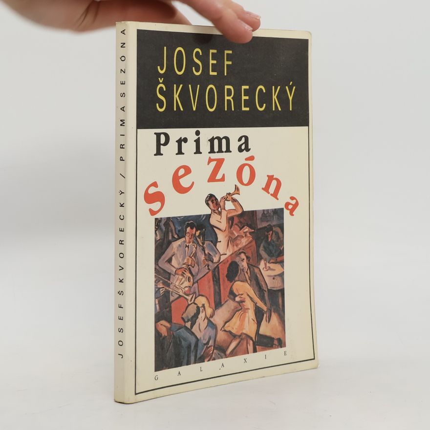 Josef Škvorecký Prima sezóna