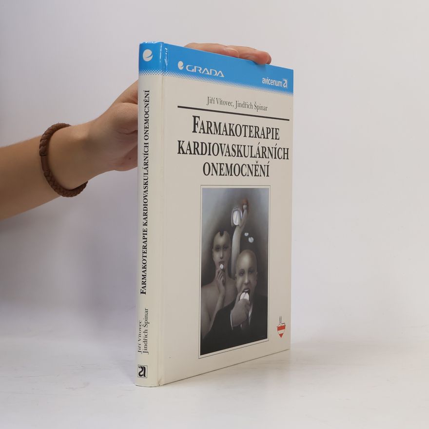 Jiří Vítovec Farmakoterapie kardiovaskulárních onemocnění
