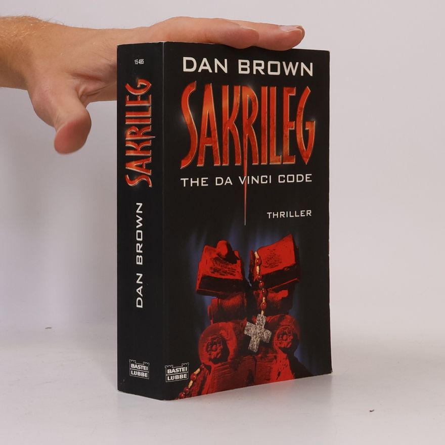 Dan Brown Sakrileg. The Da Vinci Code