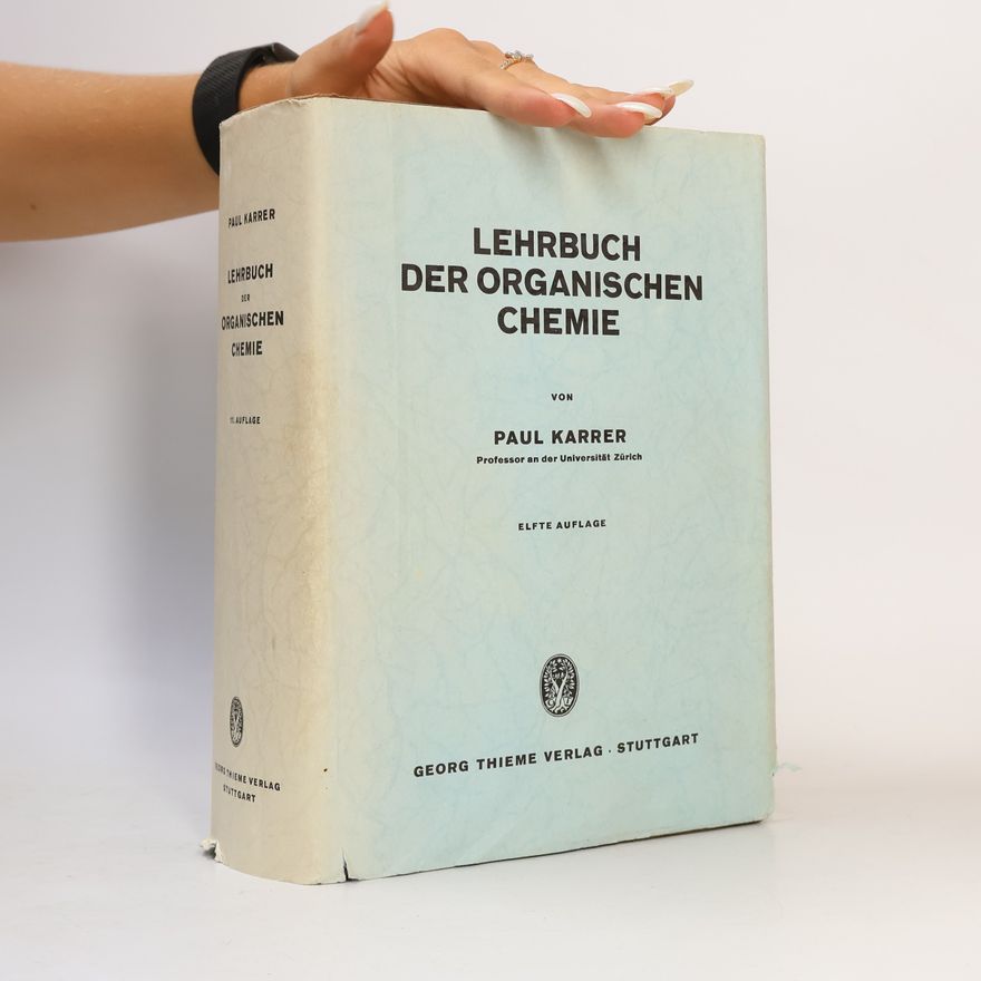 Paul Karrer Lehrbuch der Organischen Chemie