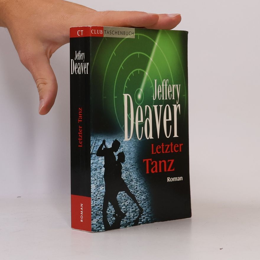Jeffery Deaver Letzter Tanz
