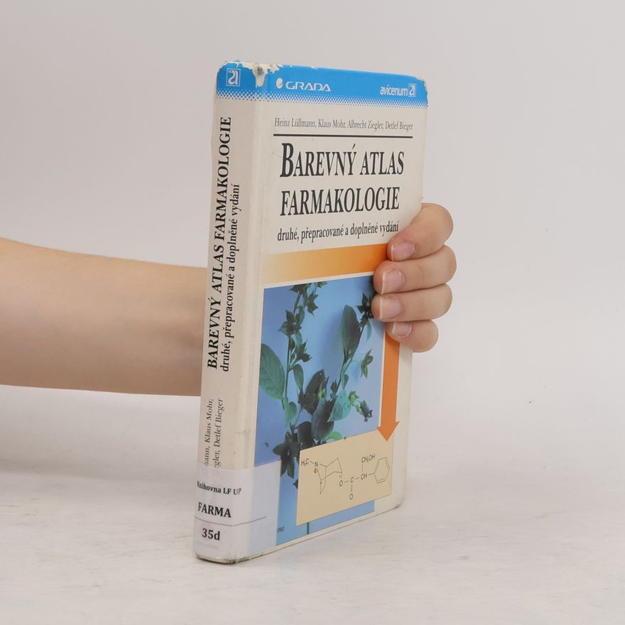 Heinz Lullmann Barevný atlas farmakologie