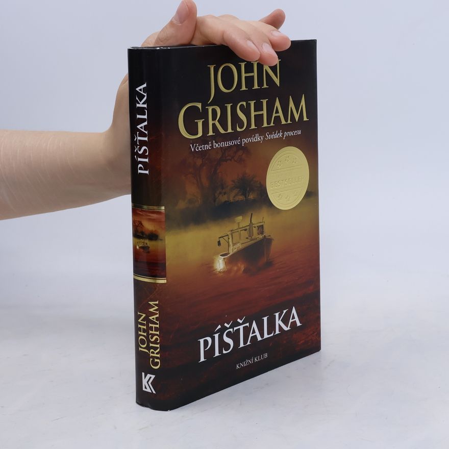 John Grisham Píšťalka