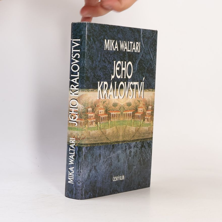 Mika Toimi Waltari Jeho království