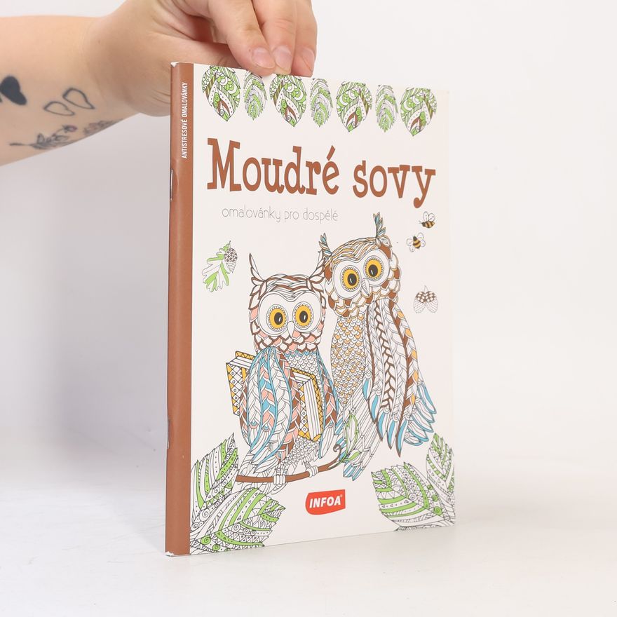 Kolektiv autorů Moudré sovy - Omalovánky pro dospělé