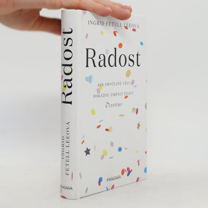 Ingrid Fetell Lee Radost