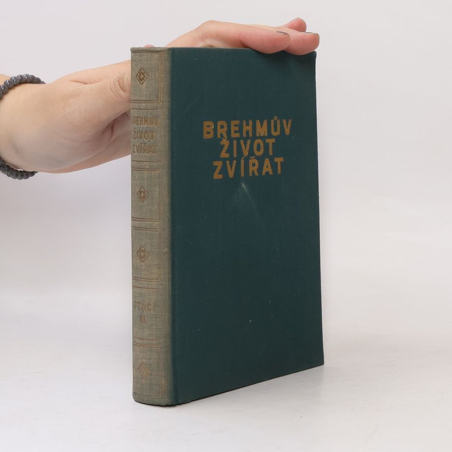 Adolf Meyer Brehmův život zvířat. Svazek 19, Ptáci. Díl II. Kolibříci. Datlové