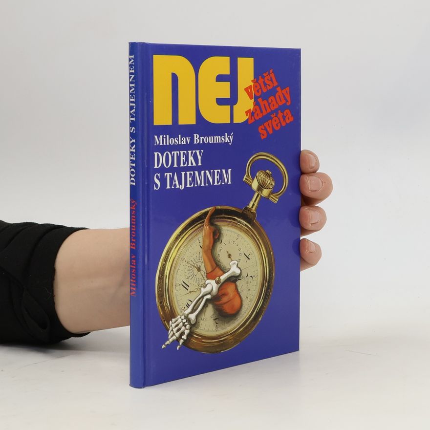 Miloslav Broumský Doteky s tajemnem