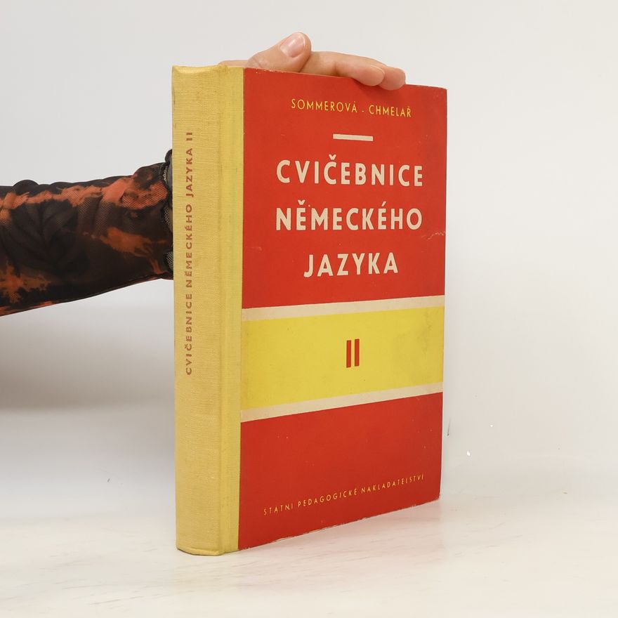 František Chmelař Cvičebnice německého jazyka II.