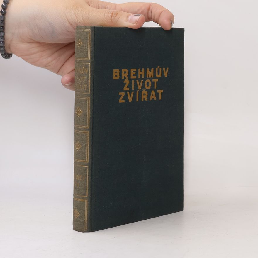 Adolf Meyer Brehmův Život zvířat 13. Ssavci VII