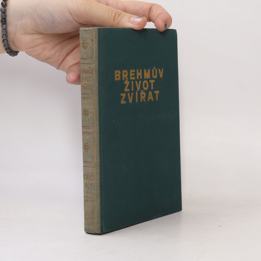 Adolf Meyer Brehmův život zvířat. Svazek 17
