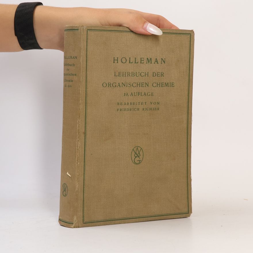 Arnold F. Holleman Lehrbuch der organischen Chemie