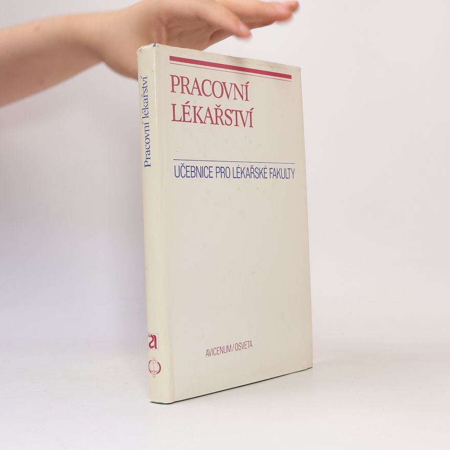 Bedřich Švestka Pracovní lékařství