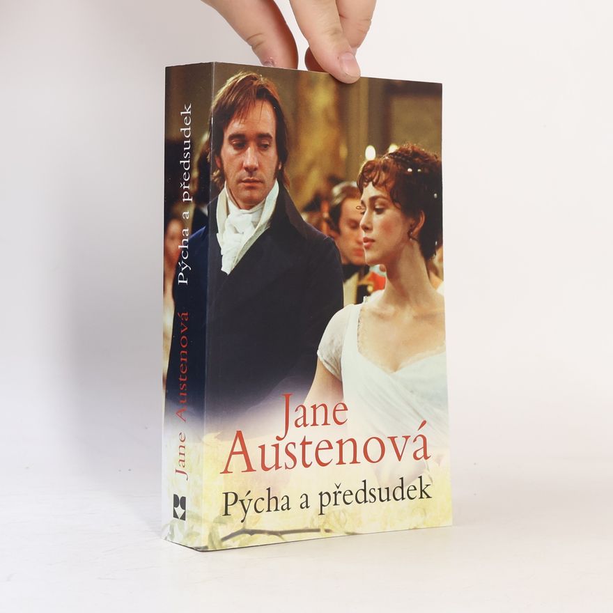 Jane Austen Pýcha a předsudek