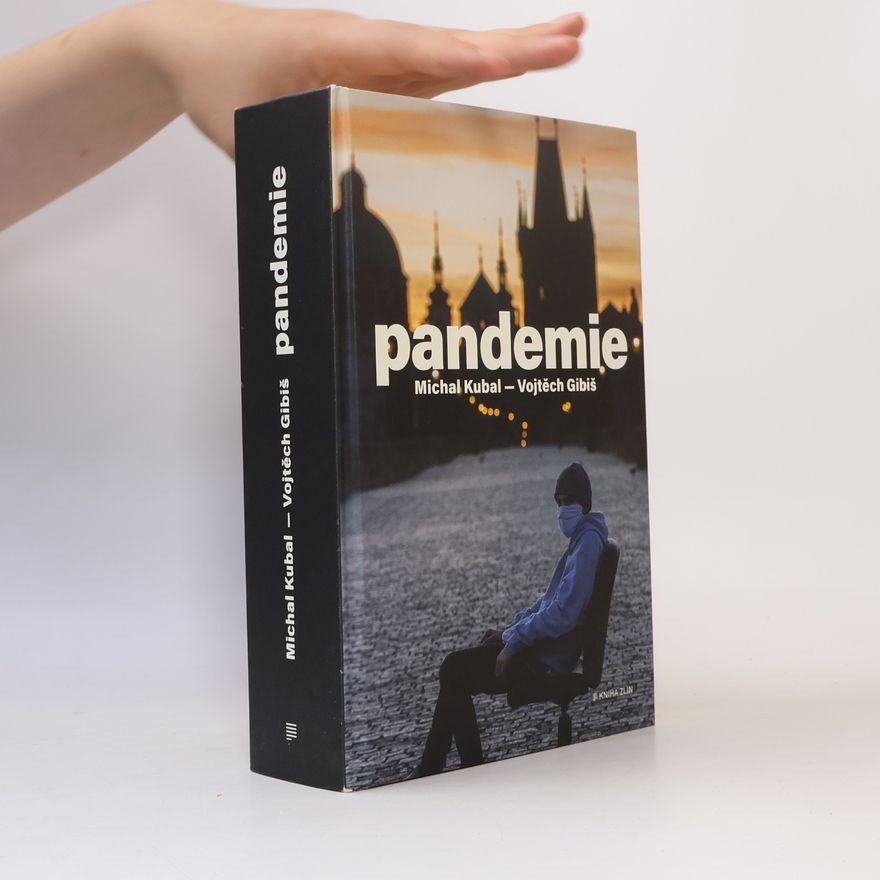 Vojtěch Gibiš Pandemie