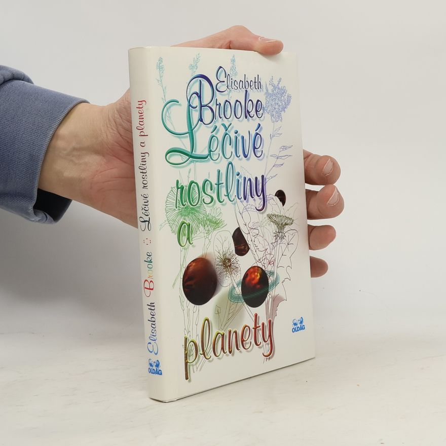 Elisabeth Brooke Léčivé rostliny a planety