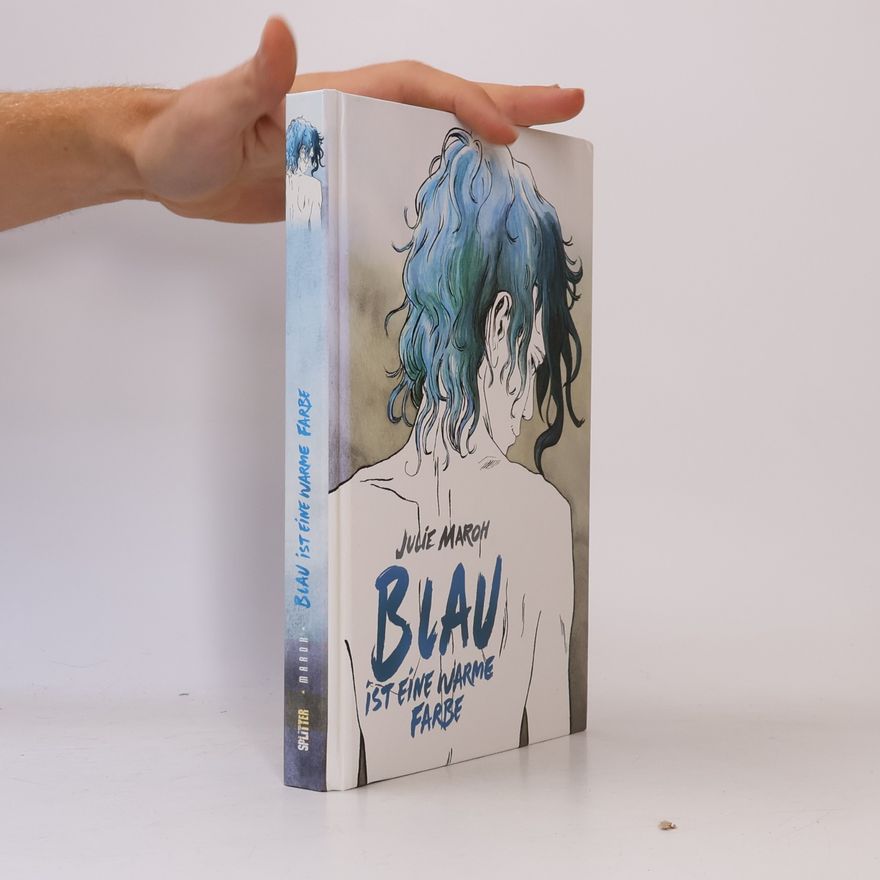 Julie Maroh Blau ist eine warme Farbe