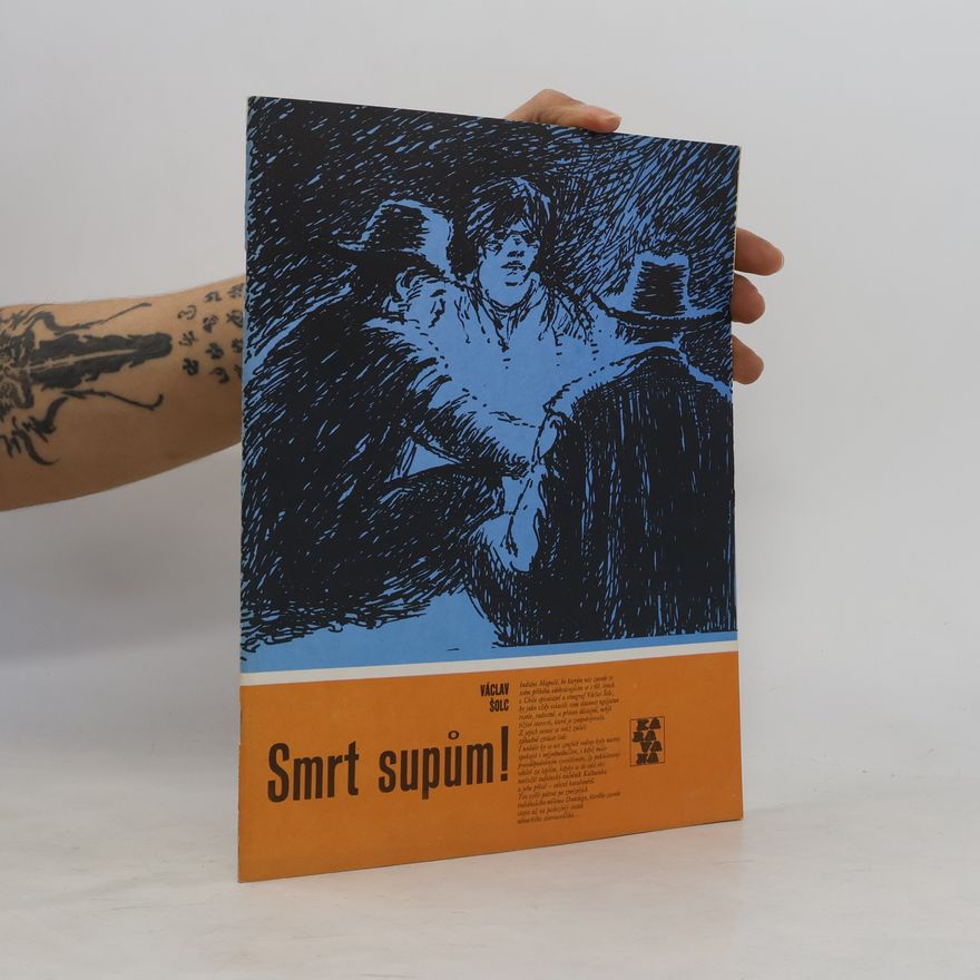 Karel Přibyl Smrt supům!