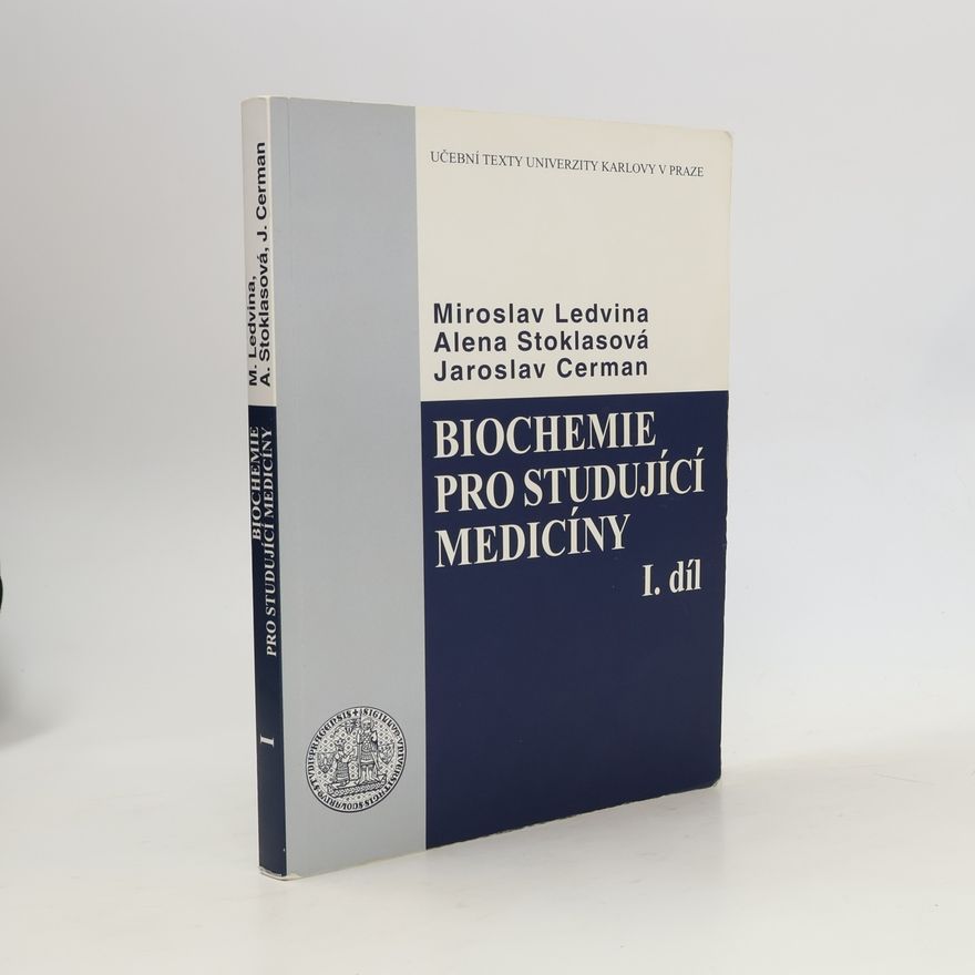 Jaroslav Cerman Biochemie pro studující medicíny I. (Kapitola 1-13)