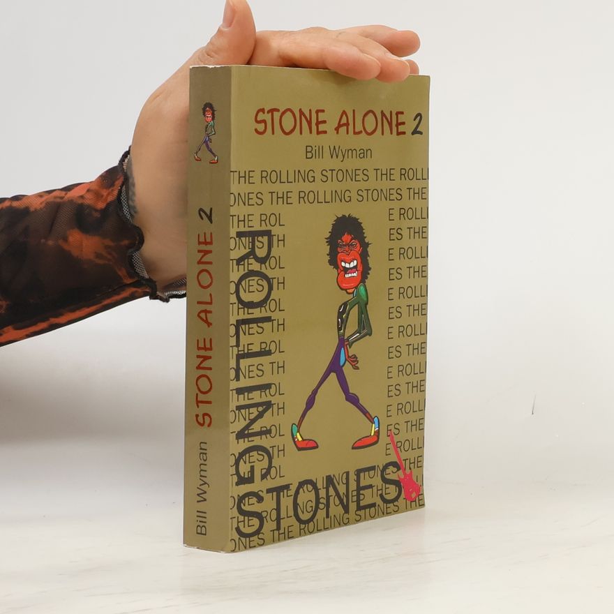 Bill Wyman Stone Alone 2