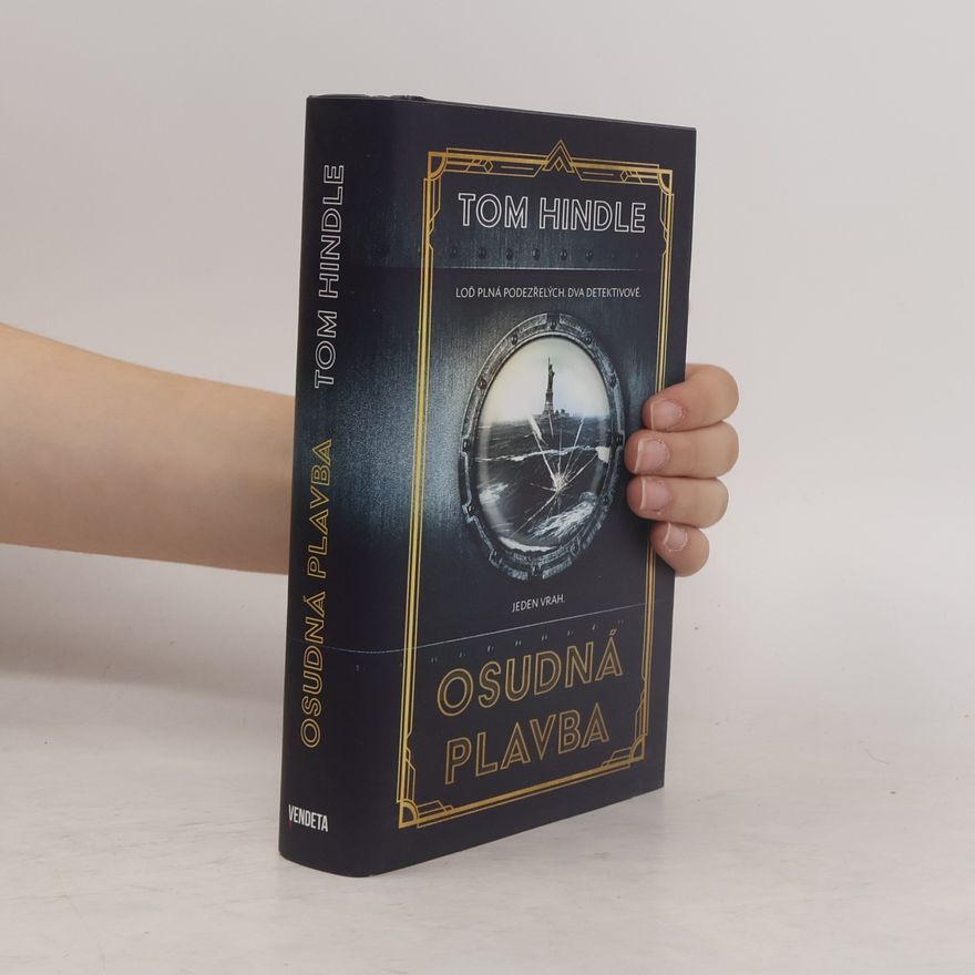 Tom Hindle Osudná plavba