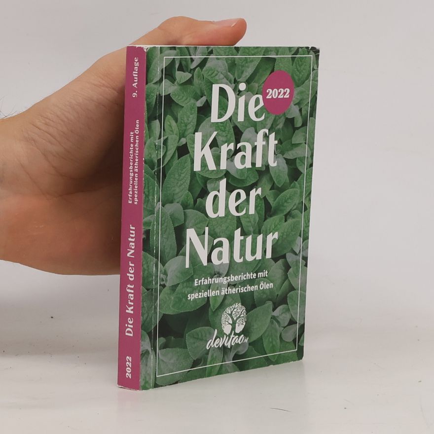 Autorenkollektiv Die Kraft der Natur
