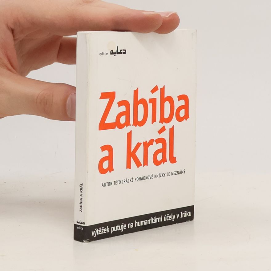 Saddám Husajn Zabíba a král