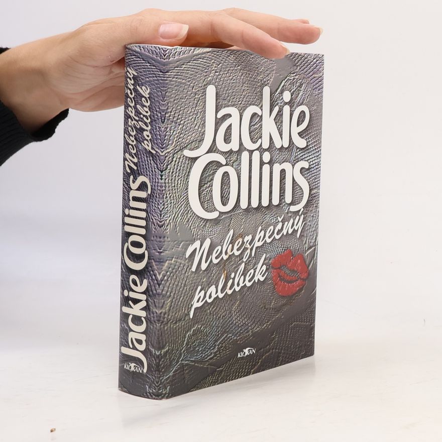 Jackie Collins Nebezpečný polibek